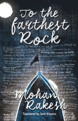 Rakesh Mohan, Mohan Rakesh - To the Farthest Rock, Häftad