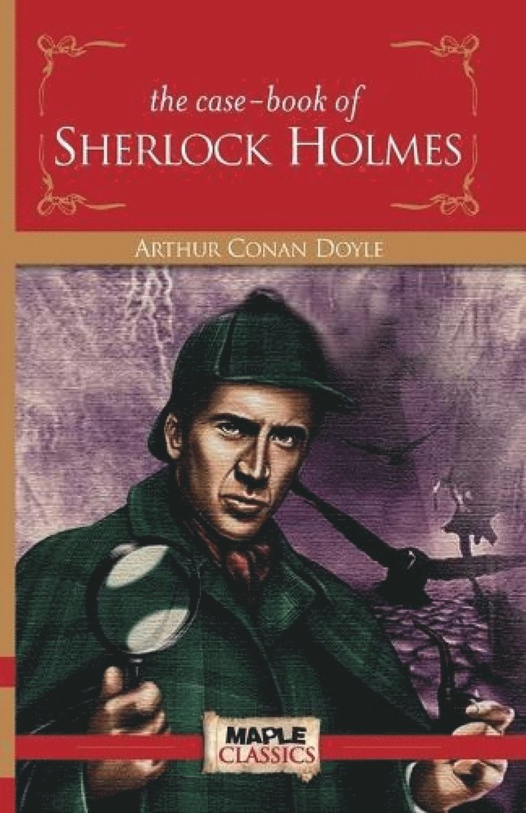 Case Book of Sherlock Holmes