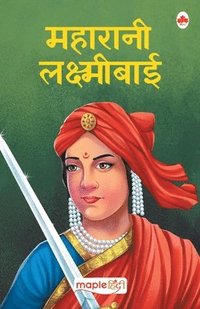 bokomslag Maharani Laxmibai (Hindi)