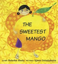 bokomslag The Sweetest Mango