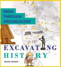 bokomslag India Through Archaeology Excavating History
