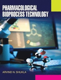 bokomslag Pharmacological Bioprocess Technology