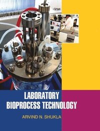 bokomslag Laboratory Bioprocess Technology