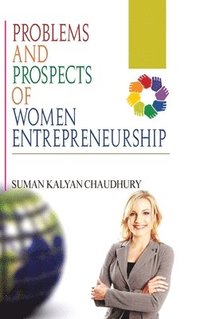 bokomslag Problems and Prospects of Women Entrepreneurship