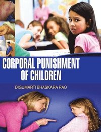 bokomslag Corporate Punishment of Children