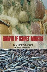bokomslag Growth of Fishnet Industry