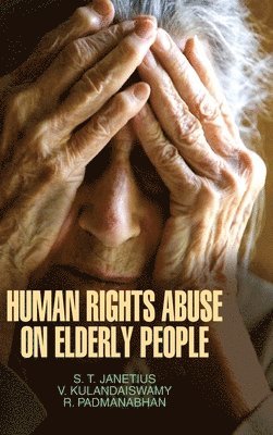 bokomslag Human Rights and Abuse on Elderly People