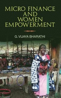 bokomslag Micro Finance and Women Empowerment