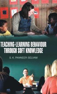 bokomslag Teaching-Learning Behaviour Through Soft Knowledge