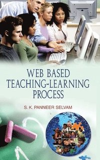 bokomslag Web Based Teaching-Learning Process