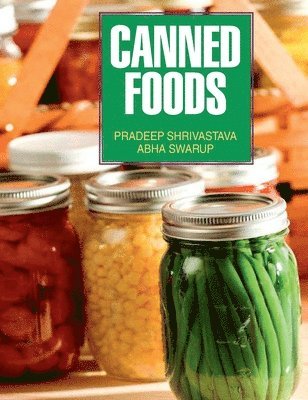 P Shrivastava - Canned Foods, Inbunden