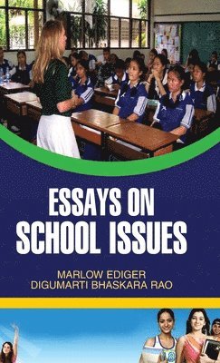 bokomslag Essays on School Issues