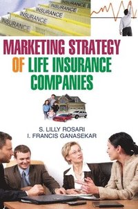 bokomslag Marketing Strategy of Life Insurance Companies