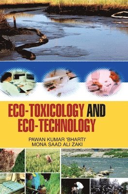 Eco-Toxicology and Eco-Technology 1