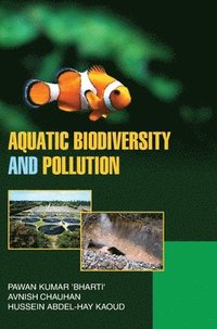 bokomslag Aquatic Biodiversity and Pollution