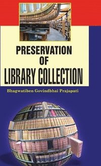 bokomslag Preservation of Library Collections