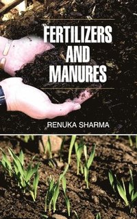 bokomslag Fertilizers and Manures