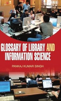 bokomslag Glossary of Library and Information Science