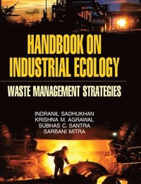 bokomslag Handbook on Industrial Ecology (Waste Management Strategies)