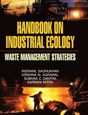 bokomslag Handbook on Industrial Ecology (Waste Management Strategies)