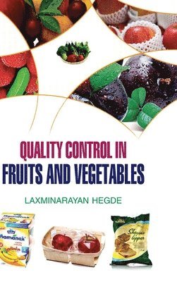 bokomslag Quality Control in Fruits and Vegetables