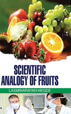 bokomslag Scientific Analogy of Fruits
