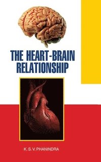 bokomslag The Heart-Brain Relationship