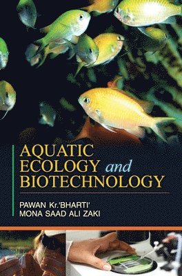 bokomslag Aquatic Ecology and Biotechnology