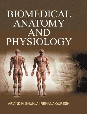 bokomslag Biomedical Anatomy and Physiology