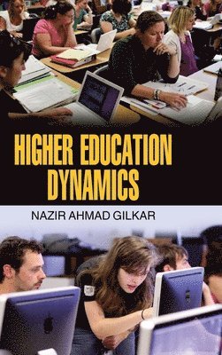 Nazir Ahamd Gilkar, NAZIR AHAMD GILKAR - Higher Education Dynamics, Inbunden