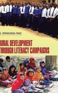 bokomslag Rural Development Through Literacy Campaigns