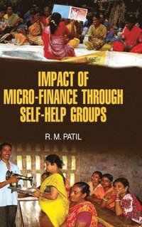 bokomslag Impact of Micro-Finance Through Self-Help Groups