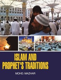 bokomslag Islam and Prophet's Traditions