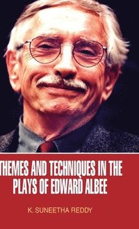 bokomslag Themes and Techniques in the Plays of Edward Albee