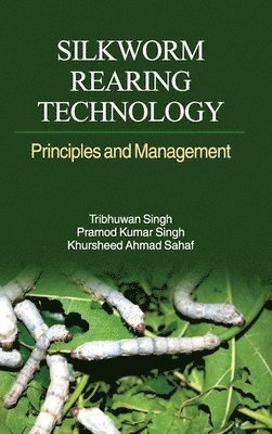 bokomslag Silkworm Rearing Technology