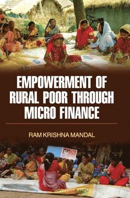 Empowerment of Rural Poor Through Micro Finance 1