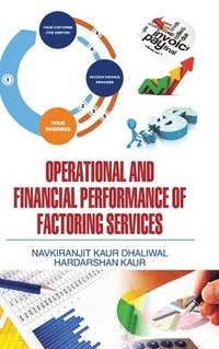 bokomslag Operational and Financial Performance of Factoring Services