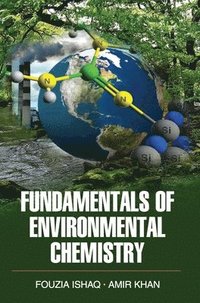 bokomslag Fundamentals of Environmental Chemistry