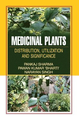Pankaj Sharma, PANKAJ SHARMA - Medicinal Plants, Inbunden