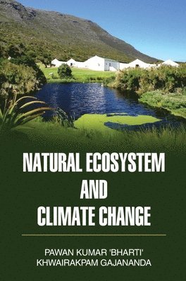 bokomslag Natural Ecosystem and Climate Change