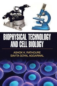 bokomslag Biophysical Technology and Cell Biology