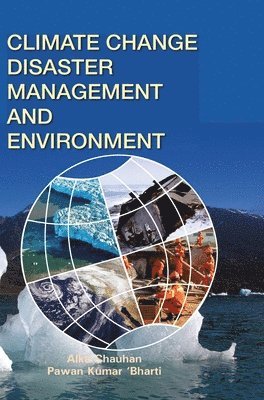 Climate Change, Disaster Management and Environment 1