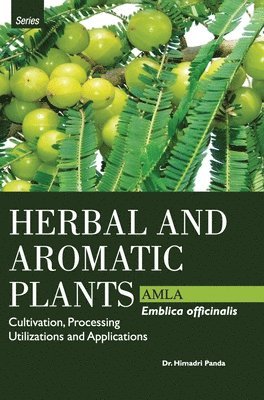 bokomslag Herbal and Aromatic Plantsemblica Officinalis (Amla)