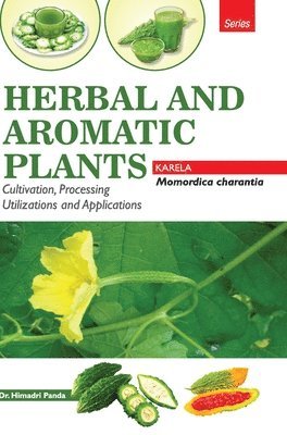 Herbal and Aromatic Plantsmomordica Charantia (Karela) 1