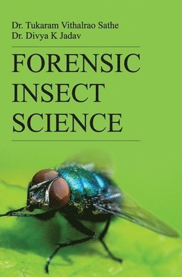 Forensic Insect Science