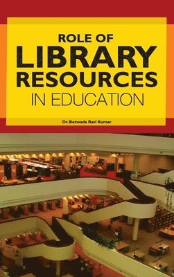 Role of Library Resources in Education