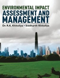 bokomslag Environmental Impact Assessment and Management