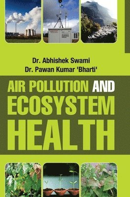 bokomslag Air Pollution and Ecosystem Health
