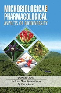 bokomslag Microbiological and Pharmacological Aspects of Biodiversity