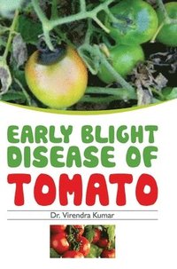 bokomslag Early Blight Disease of Tomato